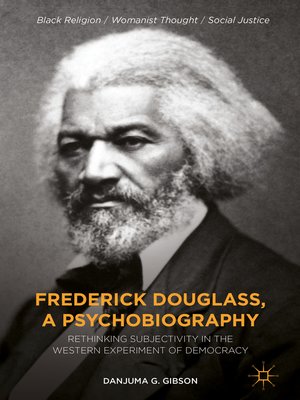 cover image of Frederick Douglass, a Psychobiography